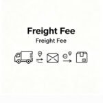 Freight Fee / Price Difference